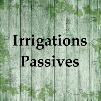 Irrigations passive
